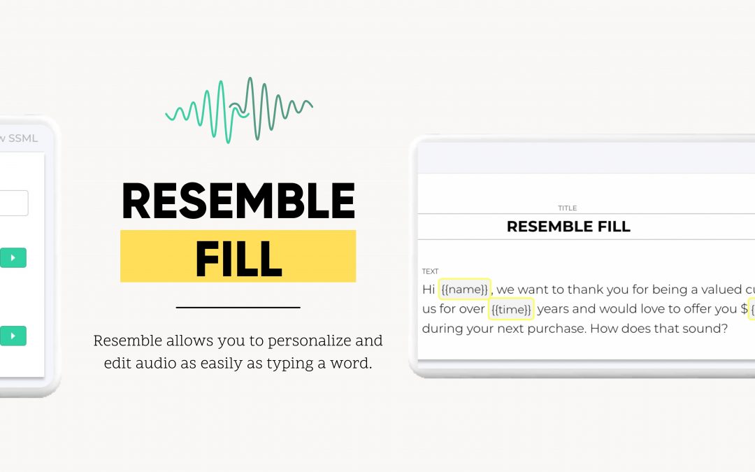 How to get hyper-personalized audio with Resemble Fill