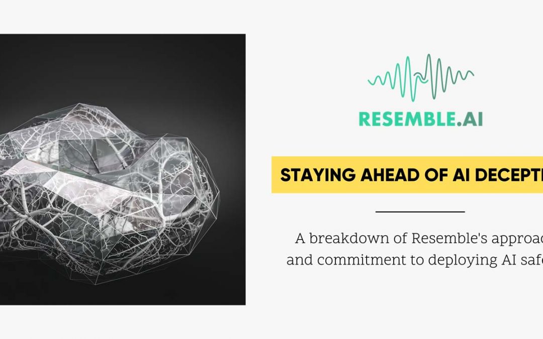 Staying Ahead of AI Deception
