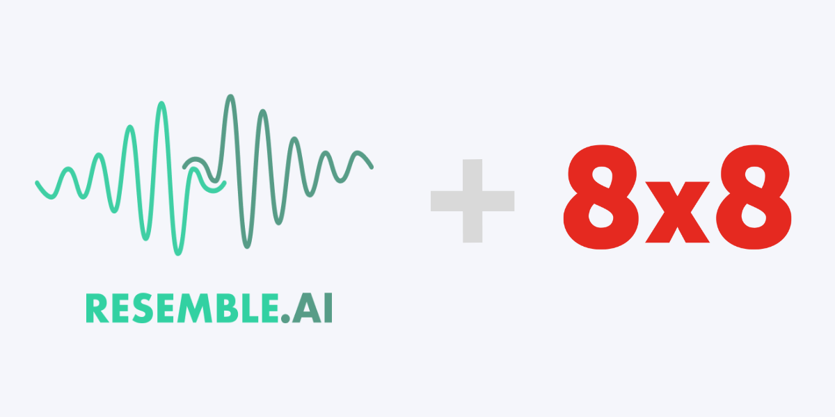 8x8-Resemble-AI 8x8 and Resemble AI Integration