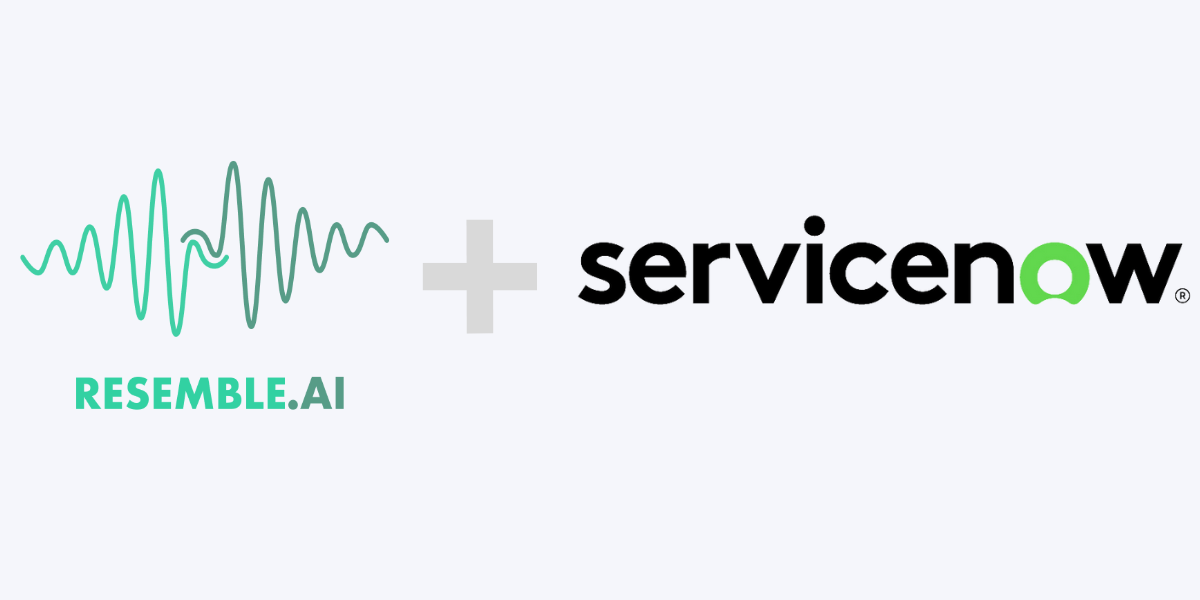 ServiceNow-Resemble-AI ServiceNow and Resemble AI Integration