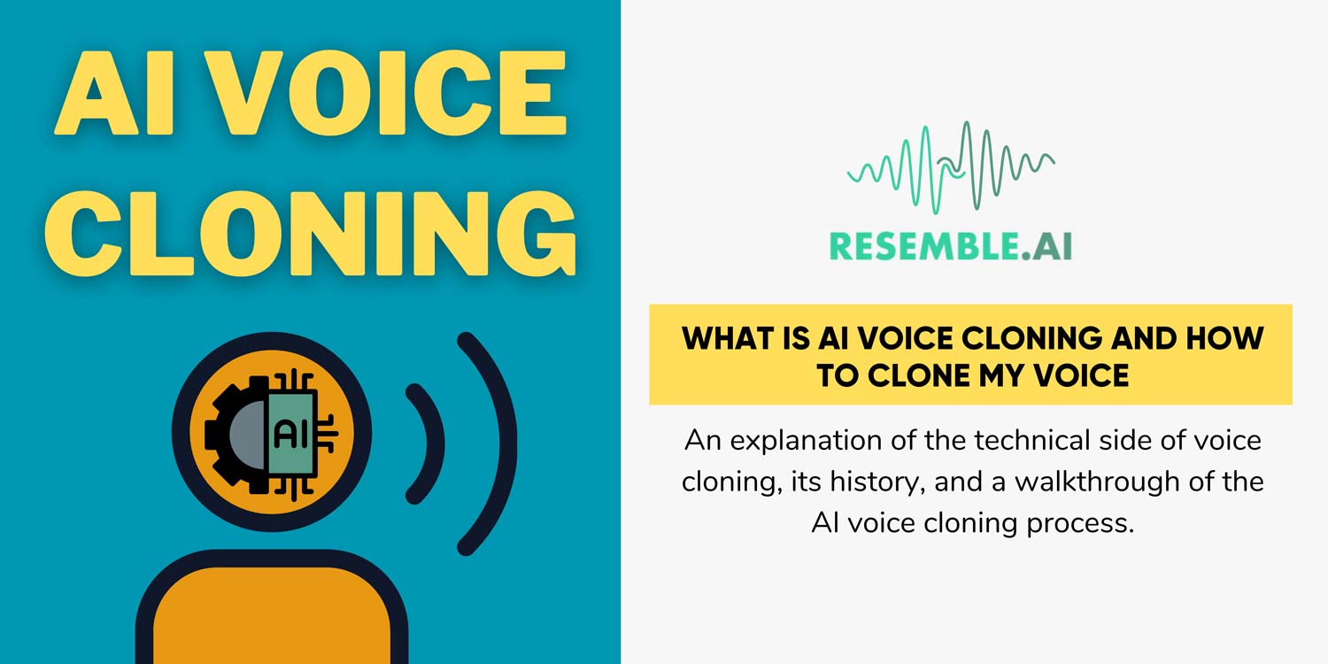 What is Voice Cloning and How To Clone My Voice