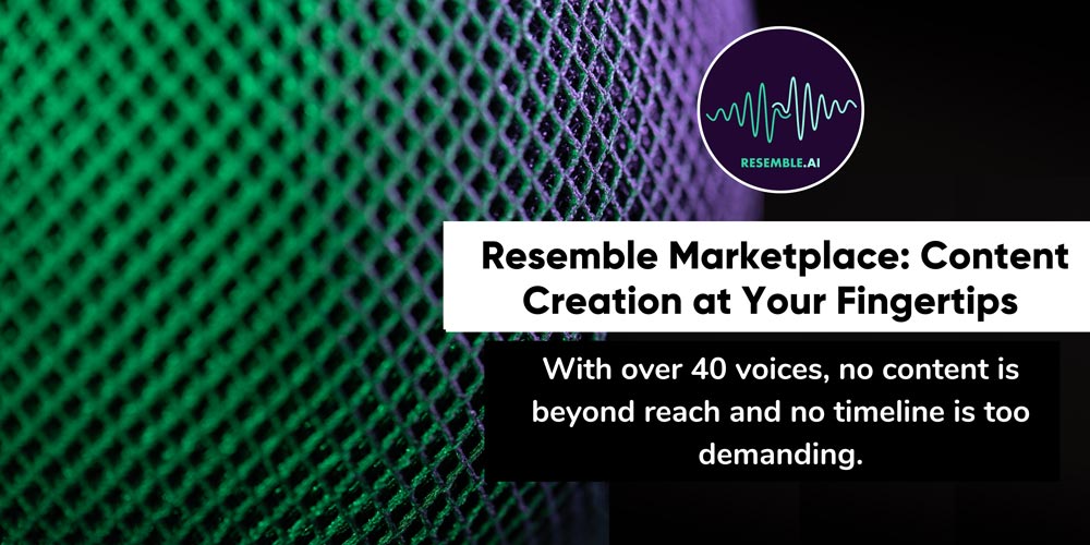 Resemble Voice Marketplace