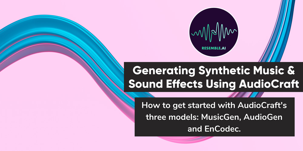 Generative Sound AI: How To Get Started With Text-to-Music and Text-to-Sound with AudioCraft