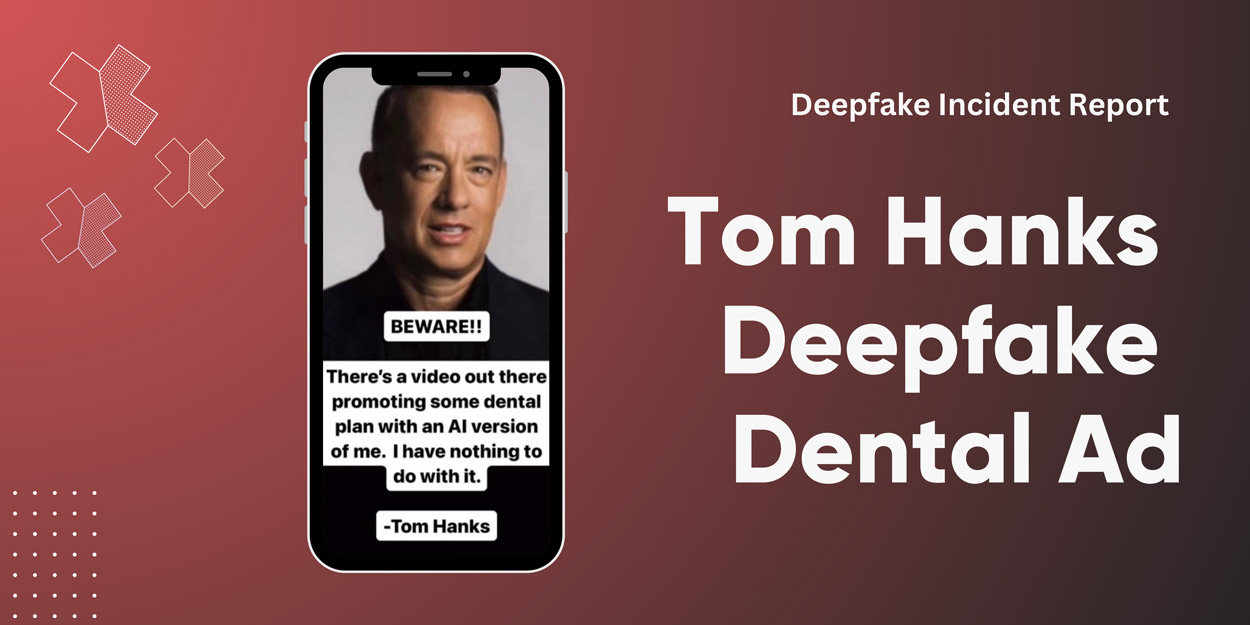 Resemble-Detect-Tom-Hanks-Deepfake-Advertisement Tom Hanks Deepfake Dental Advertisement