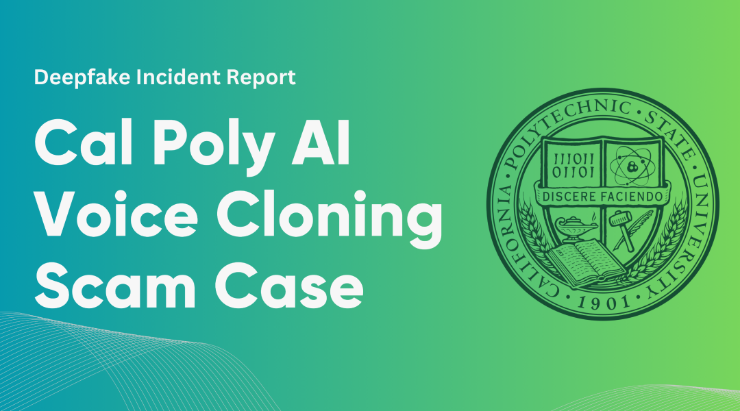 Cal Poly AI Voice Cloning Scam Case