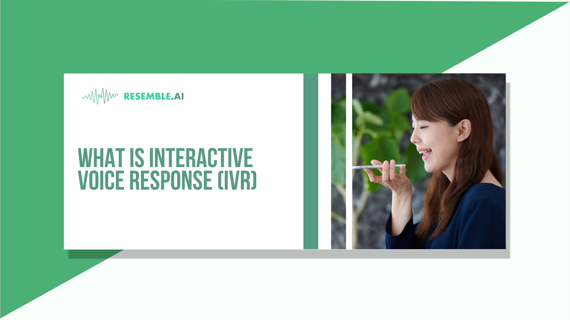 IVR voice response