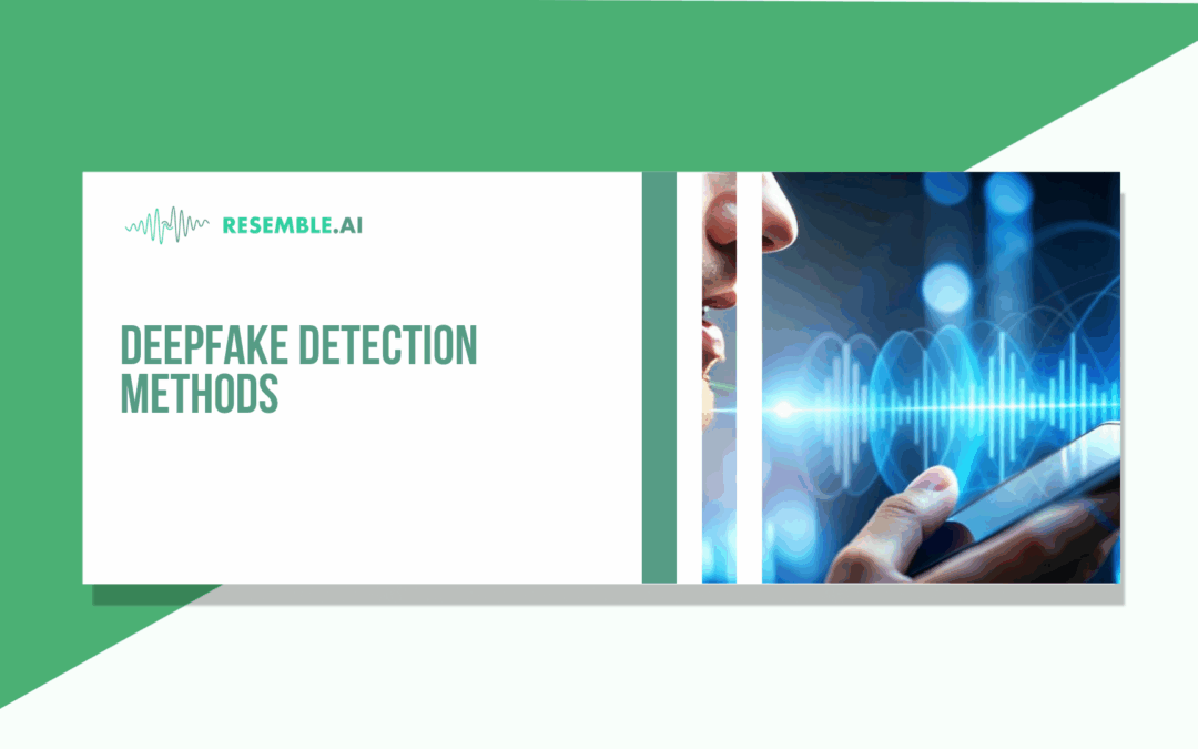 Deepfake Detection Methods: A Comprehensive Guide to Spotting Fakes