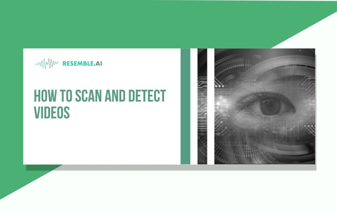 How to Scan and Detect Videos