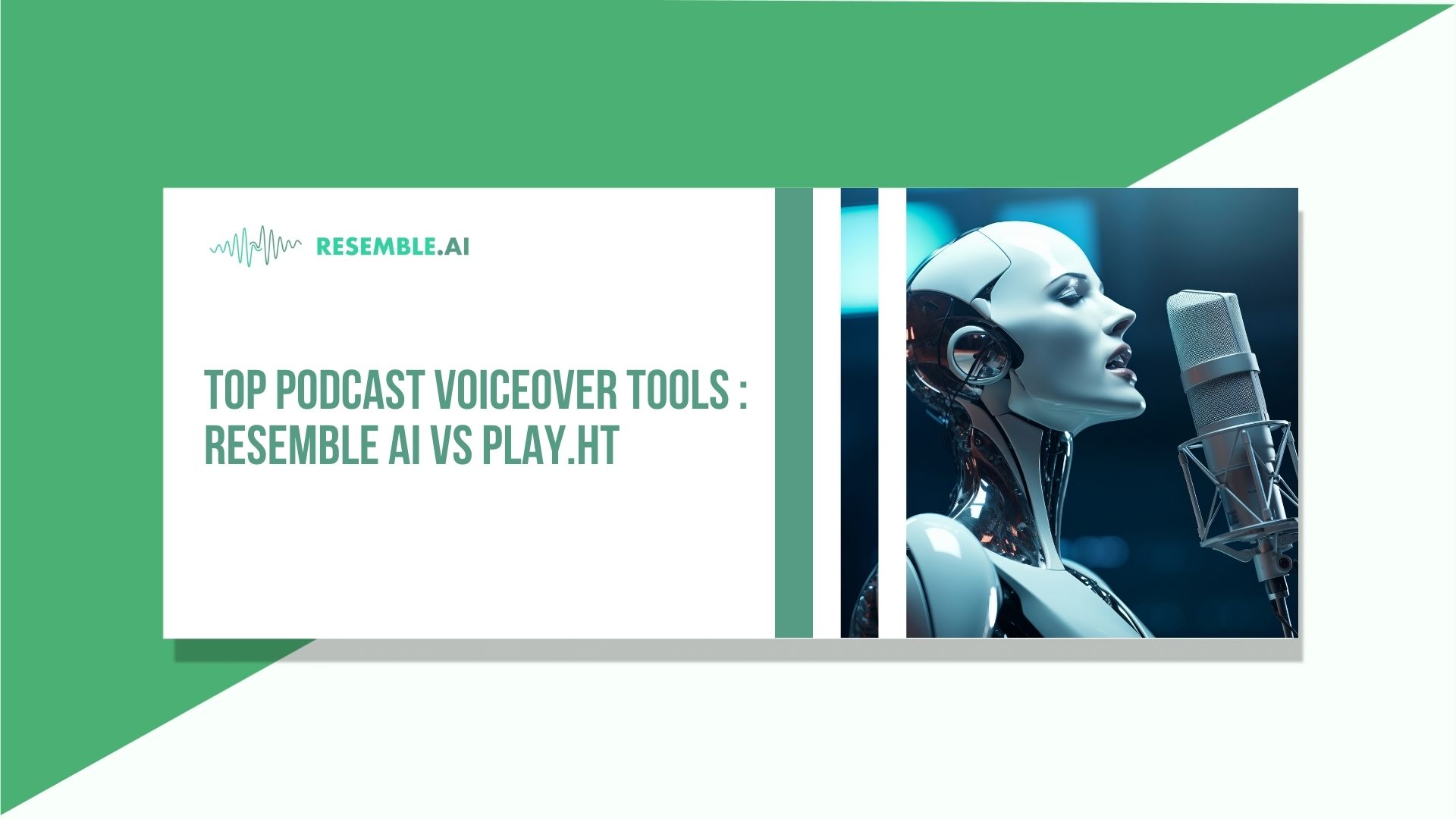 Top Podcast Voiceover Tools 2026: Resemble AI vs Play.ht
