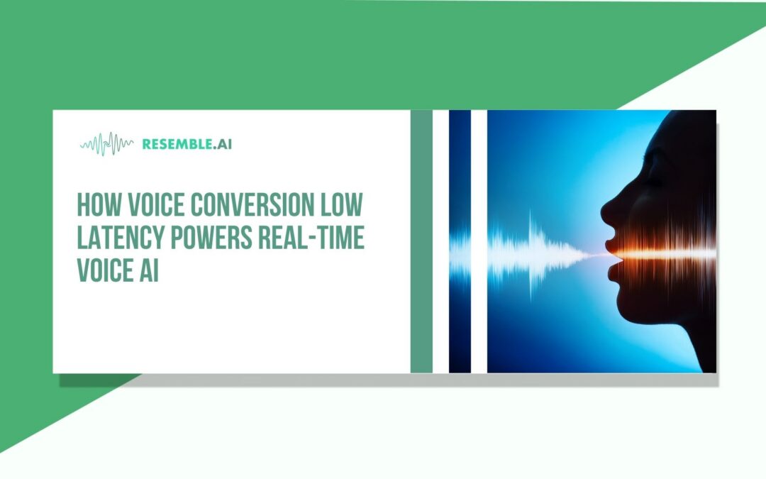 How Voice Conversion Low Latency Powers Real-Time Voice AI